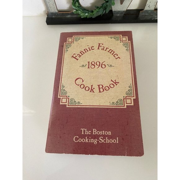 Fannie Farmer 1896 Cook Book Paperback Published 1996 By Fannie Merrit Farmer - Picture 1 of 10